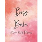 Boss Babe 2020-2024 Planner: 60 Months Calendar and Organizer, Plan and schedule your next five years, Five Year Monthly, Inspirational Quotes, Boss Babe Planner, Female Boss Gifts