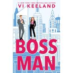 Bossman: A Billionaire Office Romance