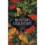 Bostan ve Gülistan & Evrensel Bilgeliğin Kitabı