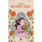 Bostan'dan Bir Demet Çiçek