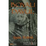 BOYALI DAVUL - LOUSIE ERDRICH