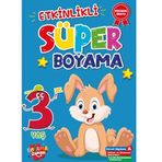 Boyama Zamanı Etkinlikli Süper Boyama 3 Yaş Boyama Kitabı