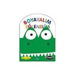 Boyayalım Eğlenelim - Timsah Parıltı Yayınları