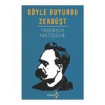 BÖYLE BUYURDU ZERDÜŞT - FRIEDRICH WILHELM NIETZSCHE (ISBN:9789753558983)