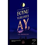 Boynu Vurulmuş Ay - J. E. Pachecho