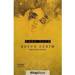 Boyun Eğdim - Ebru Olur