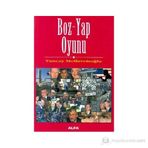 BOZ YAP OYUNU - TUNCAY MOLLAVEİSOĞLU
