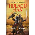 Bozkırın Gazabı Hülagü - Orhan Yeniaras