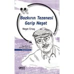 Bozkırın Tezenesi Bir Garip Neşet