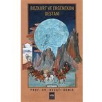 Bozkurt ve Ergenekon Destanı - Necati Demir