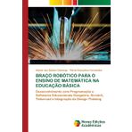 Braço Robótico Para O Ensino de Matemática Na Educação Básica