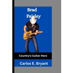 Brad Paisley: Country's Guitar Hero