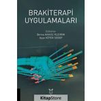 Brakiterapi Uygulamaları - Ayşe Kötek Sedef