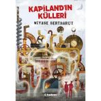 Braventa Collection Kapiland'ın Külleri