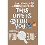 Breakfast Word Search Puzzle Book: Word Searches with Easy To Read Print About Breakfast, Breakfast-themed Puzzle Game, Breakfast Jigsaw Puzzle | 6x9 ... Relief, Relaxation, Vacations And Free Times