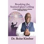 Breaking the Stained-glass Ceiling: A Critical Analysis of Women in Ministry in the Black Church
