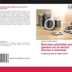 Brechas salariales por género en el sector formal e informal