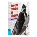 Brecht Estetiği ve Sinema - Mutlu Parkan - Hayalperest Yayınları