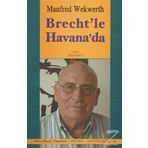 Brecht'le Havana'da - Bertolt Brecht