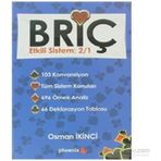 BRIÇ ETKILI SISTEM: 2/1 - OSMAN İKINCI