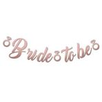 Bride To Be Kaligrafi Banner Rose Gold