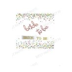 Bride To Be Yazılı Folyo Balon ve Beyaz Kuşak Seti