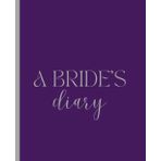 BRIDE’S diary/ Notebook -A graceful notebook designed for brides-to-be: Notebook for planning, journaling or writing down memories