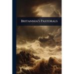 Britannia's Pastorals
