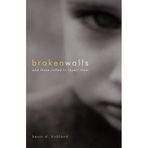 Broken Walls by Kevin D. Kirkland (2009-01-23)