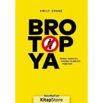 Brotopya - Emily Chang