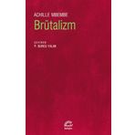 Brütalizm - Achielle Mbembe