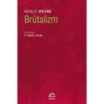 Brütalizm - Achille Mbembe