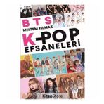 BTS K-Pop Efsaneleri - Meltem Yılmaz