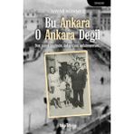Bu Ankara O Ankara Değil - Savaş Sönmez