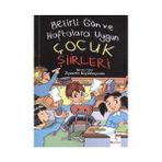 BU BELIRLI GÜN VE HAFTALARA UYGUN ÇOCUK ŞİİRLERİ - ZIYAETTIN BÜYÜKKOYUNCU