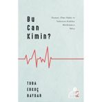 Bu Can Kimin? - Tuba Erkoç Baydar