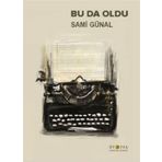 Bu Da Oldu - Sami Günal