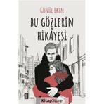 Bu Gözlerin Hikayesi - Gönül Eken