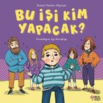 Bu İşi Kim Yapacak - Fatma Akpınar