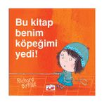 Bu Kitap Benim Köpeğimi Yedi! - Richard Byrne