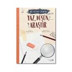 Bu Kitap Senin - Yaz, Düşün, Araştır - Ezgi Berk