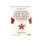 Bu Kitaptan Kimler Zevk Alı? Herkes! - Dünyadaki Hayatın Çok Kısa Tarihi Yeditepe Yayınevi