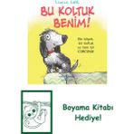 Bu Koltuk Benim! + Boyama Kitabı