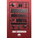 Bu Kusurlu Mükemmel Dünya Jon Skovron