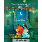 Bu Oda Ikimizin - Görkem Kantar Arsoy