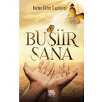 Bu Şiir Sana Beyhan Gülten Dinçkuyucu