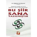 Bu Şiir Sana Yazılmıştır - Mustafa Ferhat Kurman