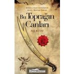 Bu Toprağın Canları - Ali Kuzu