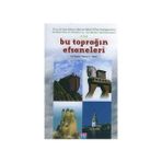 BU TOPRAĞIN EFSANELERI - RECEP S. TATAR (ISBN:9789756709359)