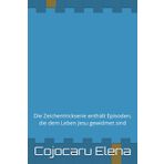 Buch der Bücher aus dem Leben Jesu Christi: Die Zeichentrickserie enthält Episoden, die dem Leben Jesu gewidmet sind